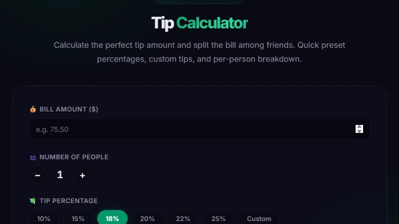 Tip Calculator — calculate the right tip amount and split the bill among friends