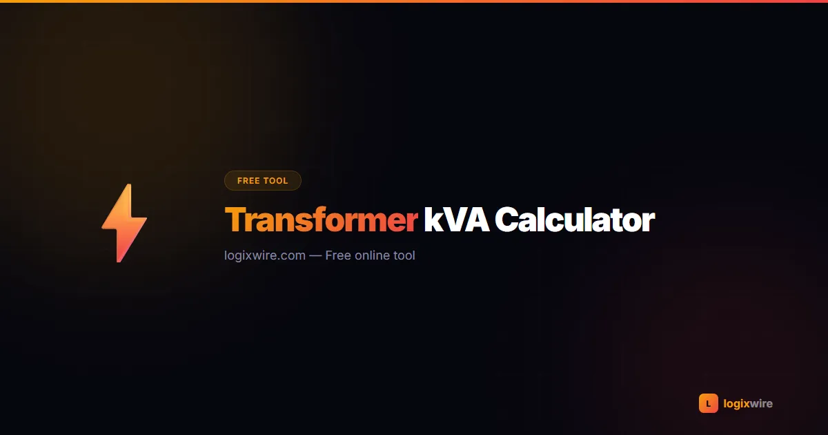 Transformer KVA Calculator — size single and three-phase transformers